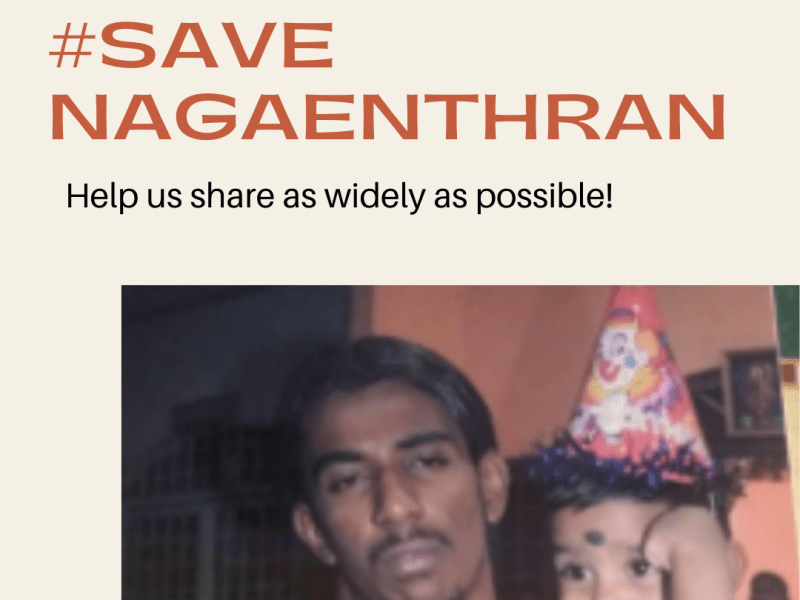 #SaveNagaenthran: Stop Nagen from Being&nbsp;Executed!