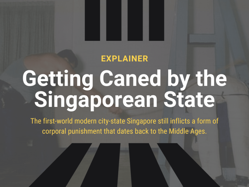Getting Caned by the Singaporean&nbsp;State